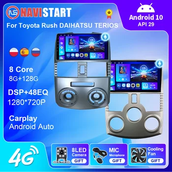 NAVISTART для Toyota Rush DAIHATSU TERIOS Автомобильный Радио Стерео Мультимедийный Видео DSP Плеер GPS Навигация 2 Din Android 10 Без DVD