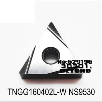 Оригинальный TNGG 160408 TNGG160404 TNGG160402L-W TNGG160404L-W TNGG160408L-W NS9530 Токарный станок с твердосплавной вставкой, режущие инструменты с ЧПУ